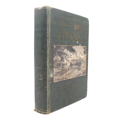 Lot 316 - Marshal Everett (ed), "Wreck and Sinking of...